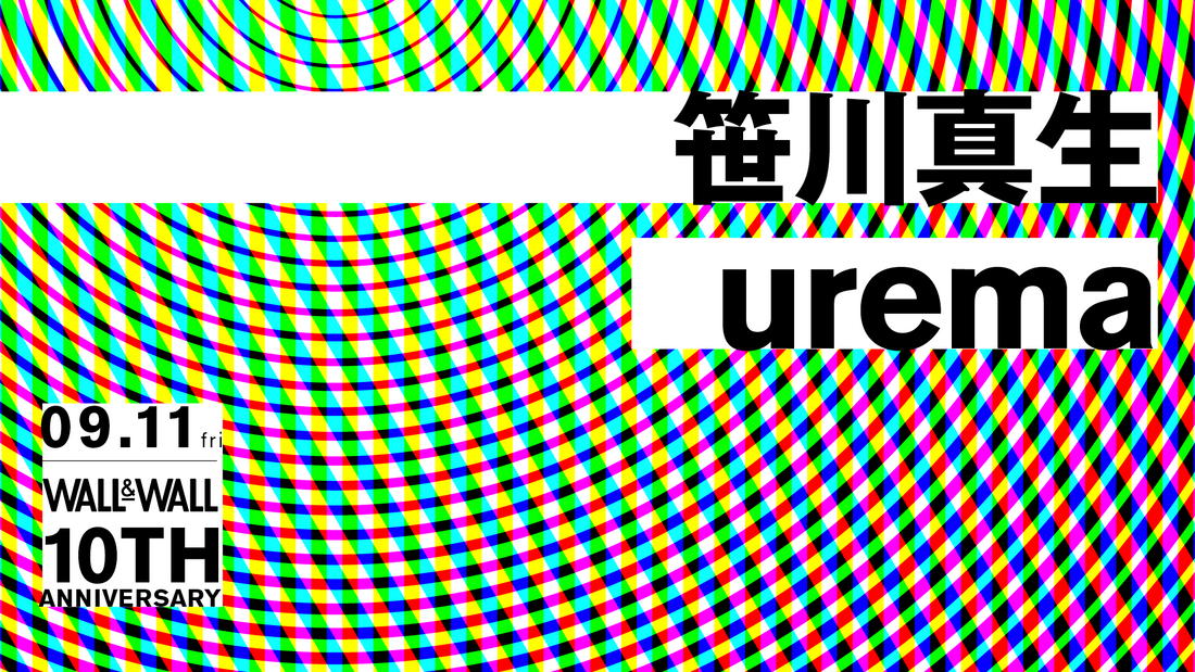 表参道WALL&WALL 10th Anniversary企画に出演決定