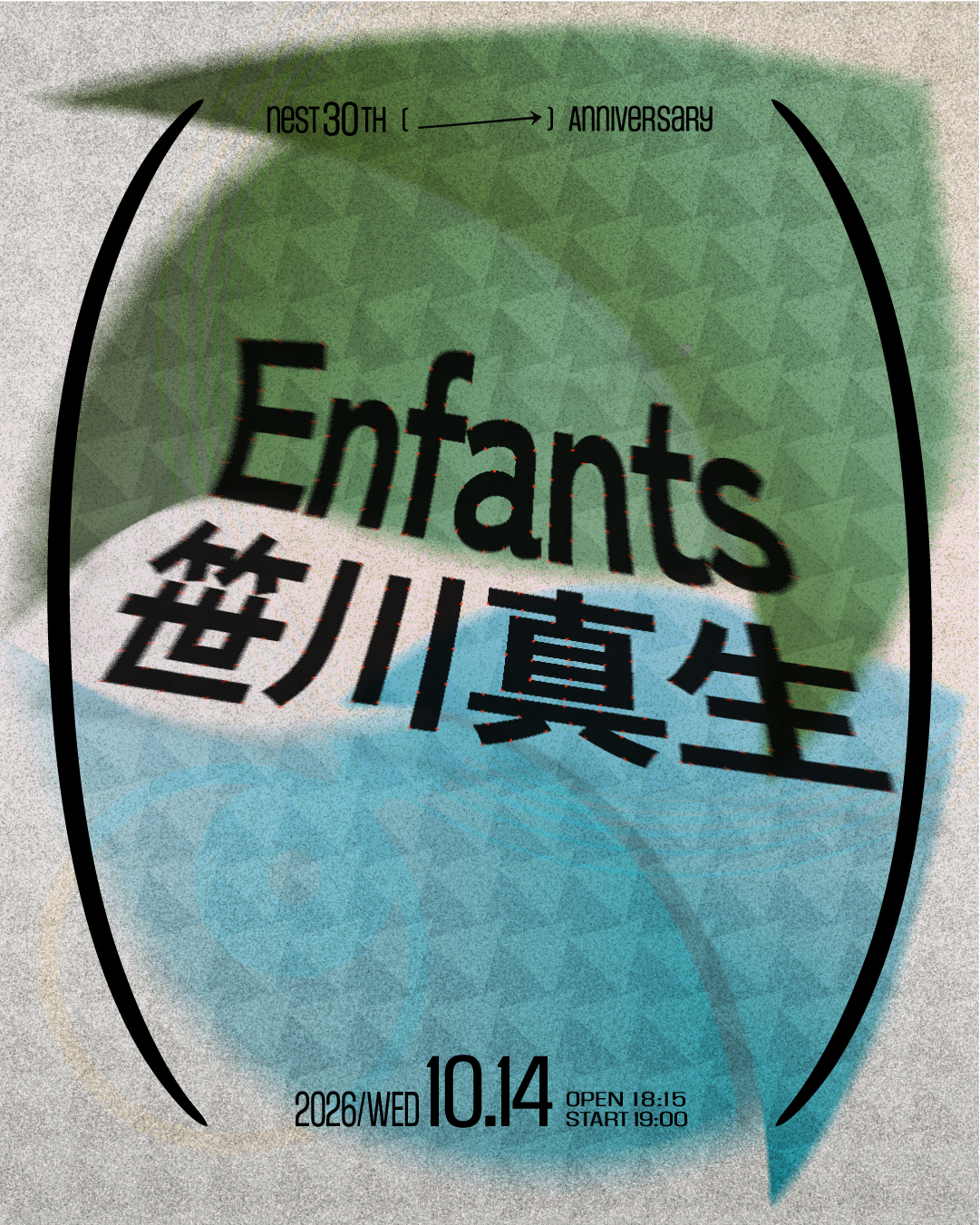 nest30th (→) Anniversary "Enfants × 笹川真生"