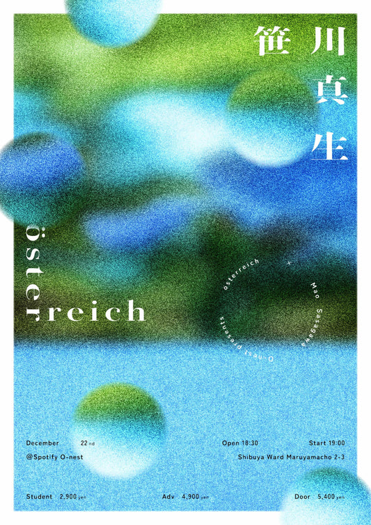 O-nest presents "österreich × 笹川真⽣ "